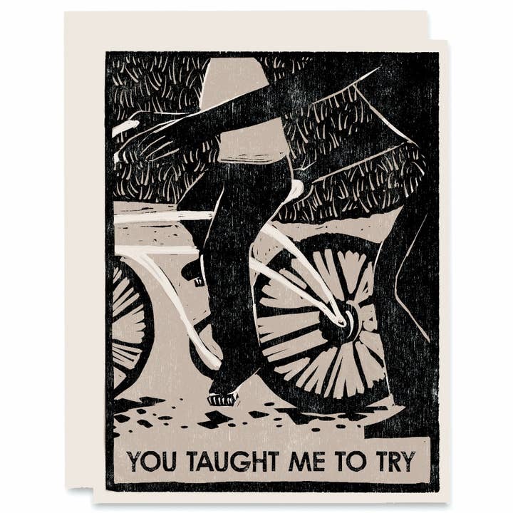 You Taught Me To Try Card