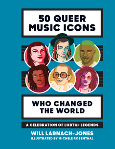 50 Queer Music Icons