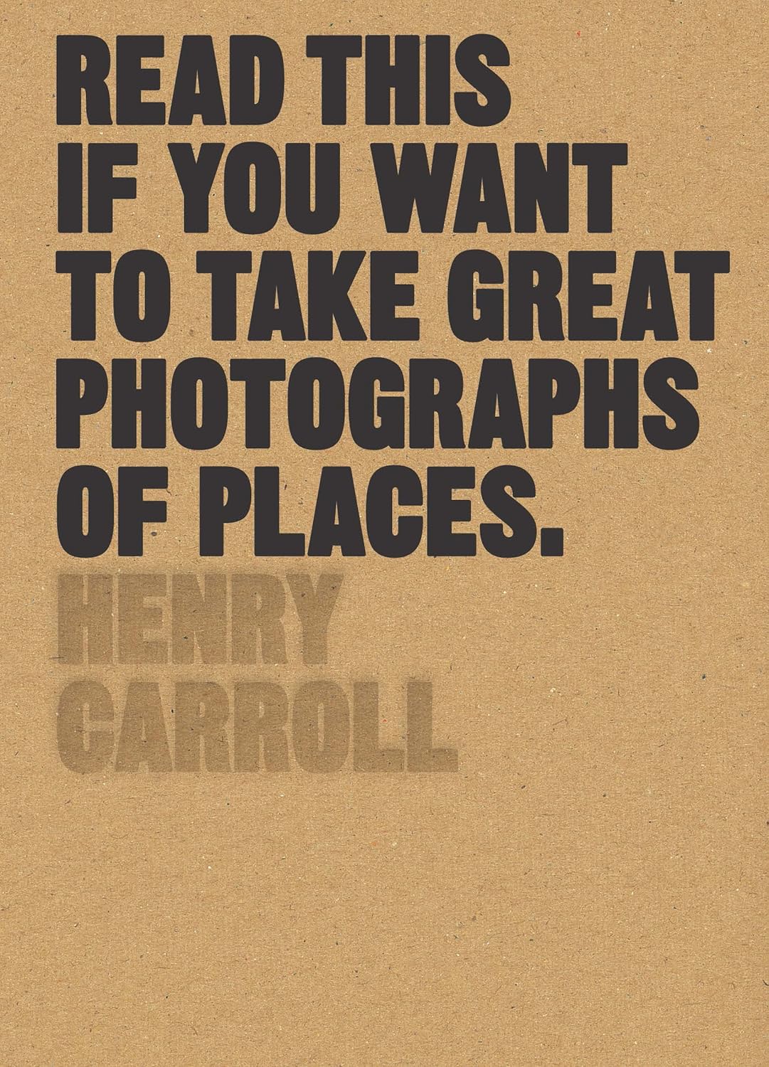 Read This Great Photographs of Places