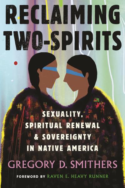 Paperback Reclaiming Two-Spirits