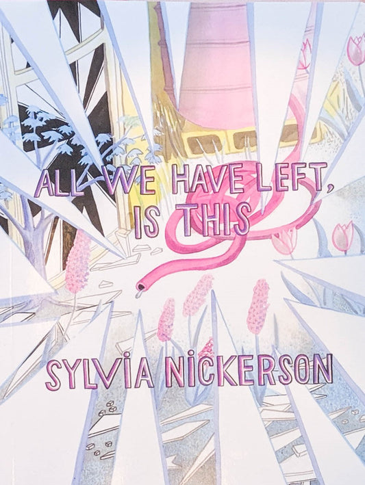 all we have left is this, sylvia nickerson, sylvia nickerson all we have left is this book, hamiilton artist,