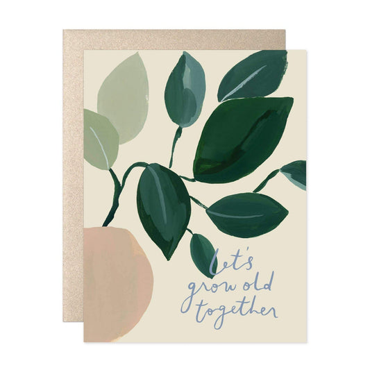 Let's Grow Old Card