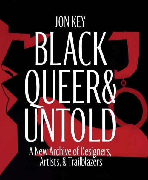 Black, Queer, and Untold