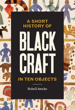 A Short History of Black Craft