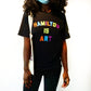 Hamilton is Art Colour Tee