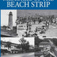 Memories of the Beach Strip