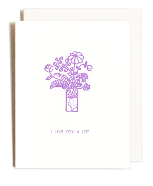 I Like You A Lot Letterpress Card
