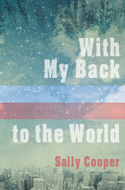 With My Back to the World