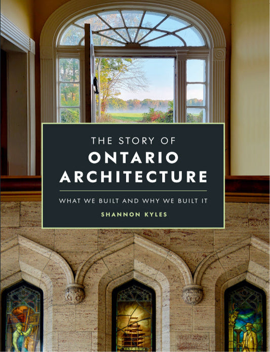 The Story of Ontario Architecture