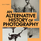 Alternative History of Photography