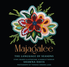 Majagalee : The Language of the Seasons
