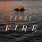 Final Fire: A Memoir
