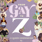 From Gay to Z: A Queer Compendium