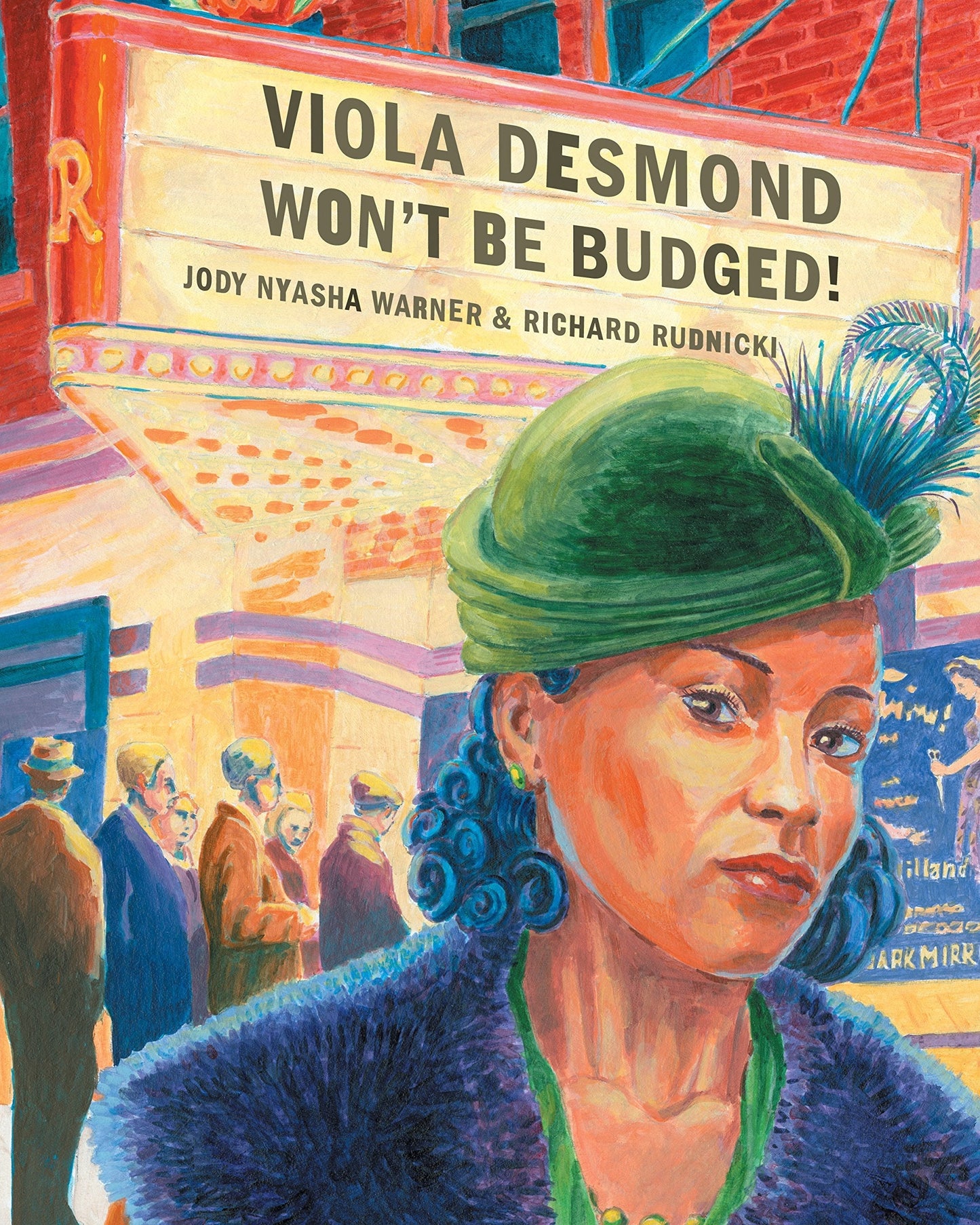 Viola Desmond Won't Be Budged
