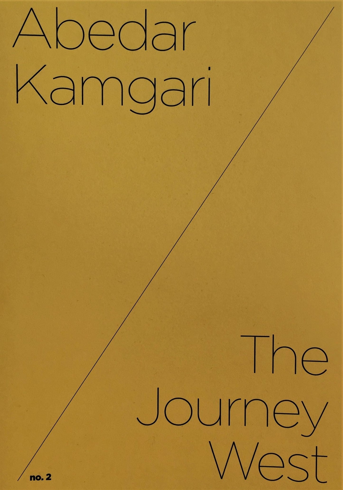 Abedar Kamgari: The Journey West - AGH Succession Catalogue