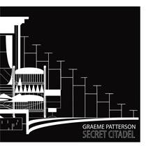 Graeme Patterson: Secret Citadel