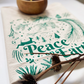 Peace on Earth Tea Towel